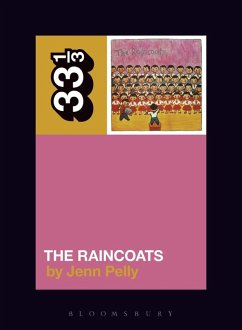 The Raincoats' The Raincoats (eBook, ePUB) - Pelly, Jenn