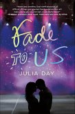 Fade to Us (eBook, ePUB)