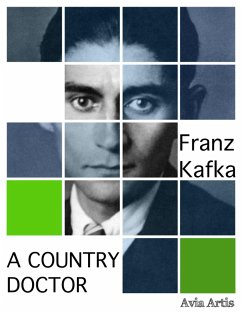 A Country Doctor (eBook, ePUB) - Kafka, Franz