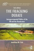 The Fracking Debate (eBook, PDF) The Fracking Debate (eBook, PDF)