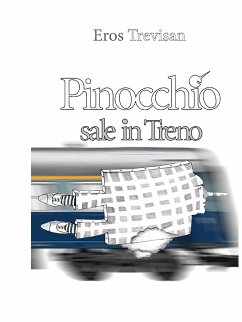 Pinocchio sale in treno (fixed-layout eBook, ePUB) - Eros, Trevisan