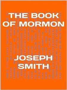 The book of Mormon (eBook, ePUB) - Smith, Joseph