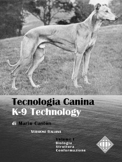 Tecnologia Canina. K-9 Technology. Vol. 1 (eBook, ePUB) - Canton, Mario