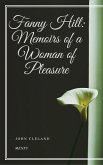 Fanny Hill: Memoirs of a Woman of Pleasure (eBook, ePUB)