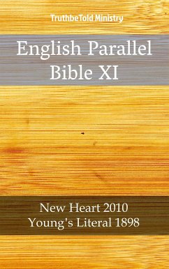 English Parallel Bible XI (eBook, ePUB) - Ministry, TruthBeTold