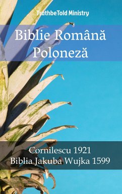 Biblie Română Poloneză (eBook, ePUB) - Ministry, TruthBeTold