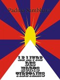 Le Livre des morts tibétains (eBook, ePUB)