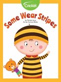 Some Wear Stripes (eBook, PDF)