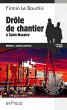 Drôle de chantier à Saint-Nazaire... - Bild 1
