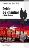 Drôle de chantier à Saint-Nazaire (eBook, ePUB)