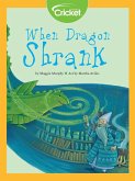 When Dragon Shrank (eBook, PDF) When Dragon Shrank (eBook, PDF)