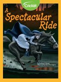 Spectacular Ride (eBook, PDF)