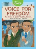 Voice for Freedom: The Story of James Weldon Johnson (eBook, PDF)