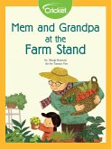 Mem and Grandpa at the Farm Stand (eBook, PDF)