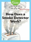 How Does a Smoke Detector Work? (eBook, PDF)