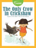 Only Crow in Crickshaw (eBook, PDF)