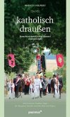 katholisch draußen