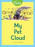 Clever Tricks: My Pet Cloud (eBook, PDF) Clever Tricks: My Pet Cloud (eBook, PDF)