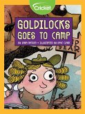 Goldilocks Goes to Camp (eBook, PDF)