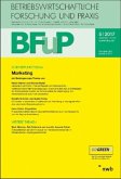 Marketing / Betriebswirtschaftliche Forschung und Praxis (BFuP) H.5/2017
