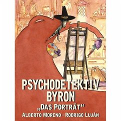 Psychodetektiv Byron - Moreno, Alberto;Luján, Rodrigo