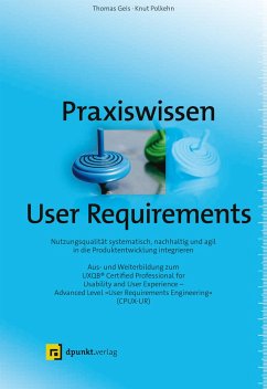 Praxiswissen User Requirements - Geis, Thomas;Polkehn, Knut