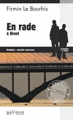 En rade à Brest (eBook, ePUB) - Le Bourhis, Firmin
