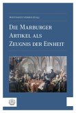 Die Marburger Artikel als Zeugnis der Einheit (eBook, PDF)