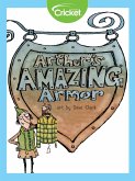 Arthur's Amazing Armor (eBook, PDF) Arthur's Amazing Armor (eBook, PDF)