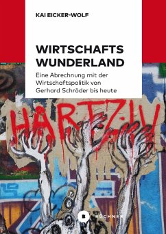 Wirtschaftswunderland (eBook, PDF) - Eicker-Wolf, Kai