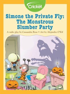 Simone the Private Fly: The Monstrous Slumber Party (eBook, PDF) - Rose, Cassandra