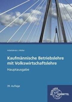 Hauptausgabe mit CD-ROM 'Gesetzessammlung Wirtschaft' / Kaufmännische Betriebslehre mit Volkswirtschaftslehre