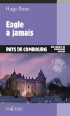 Eagle à jamais (eBook, ePUB)