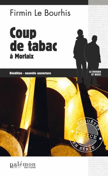 Coup de tabac à Morlaix (eBook, ePUB) Coup de tabac à Morlaix (eBook, ePUB)