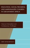 Education, Social Progress, and Marginalized Children in Sub-Saharan Africa (eBook, ePUB)