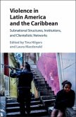 Violence in Latin America and the Caribbean (eBook, PDF)
