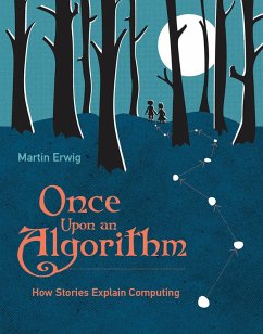 Once Upon an Algorithm (eBook, ePUB) - Erwig, Martin