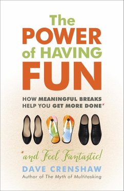 Cover The Power of Having Fun (eBook, ePUB)