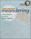 Free-Motion Meandering (eBook, ePUB)