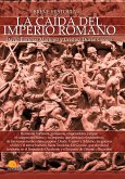 Breve historia de la caída del Imperio romano (eBook, ePUB)