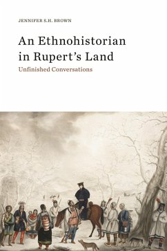Cover Ethnohistorian in Rupert's Land (eBook, ePUB)