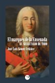 El marqués de la Ensenada (eBook, ePUB)