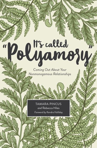 It's Called &quote;Polyamory&quote; (eBook, ePUB)