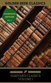 Harvard Classics Volume 1 (eBook, ePUB)