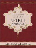 Llewellyn's Little Book of Spirit Animals (eBook, ePUB) Llewellyn's Little Book of Spirit Animals (eBook, ePUB)