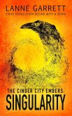 The Cinder City Embers: Singularity (eBook, ePUB)
