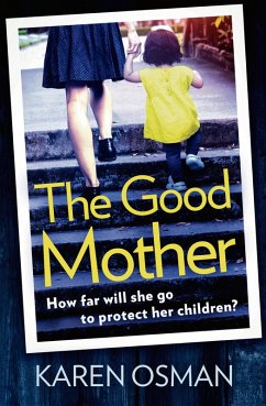 The Good Mother (eBook, ePUB) - Osman, Karen