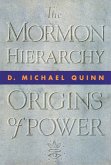 Mormon Hierarchy (eBook, ePUB)
