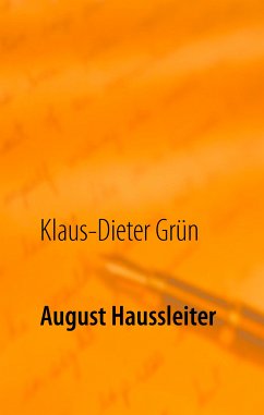 August Haussleiter (eBook, ePUB) - Grün, Klaus-Dieter