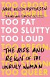 Too Fat, Too Slutty, Too Loud (eBook,... - Bild 1